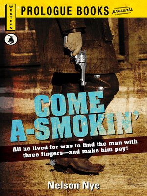 cover image of Come A-Smokin'